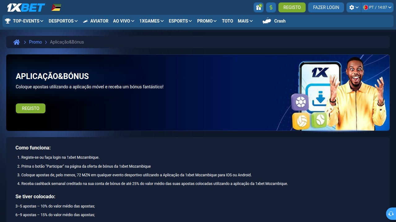 Página da promoção Aplicação&Bónus da 1xBet: cashback semanal de 10%, 15% ou 25% do valor médio das apostas feitas na app