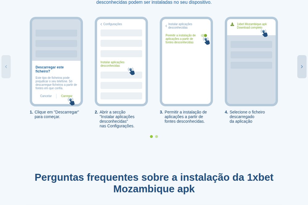 Os quatro passos de instalação do APK indicados pela 1xBet Moçambique e as perguntas frequentes sobre a instalação