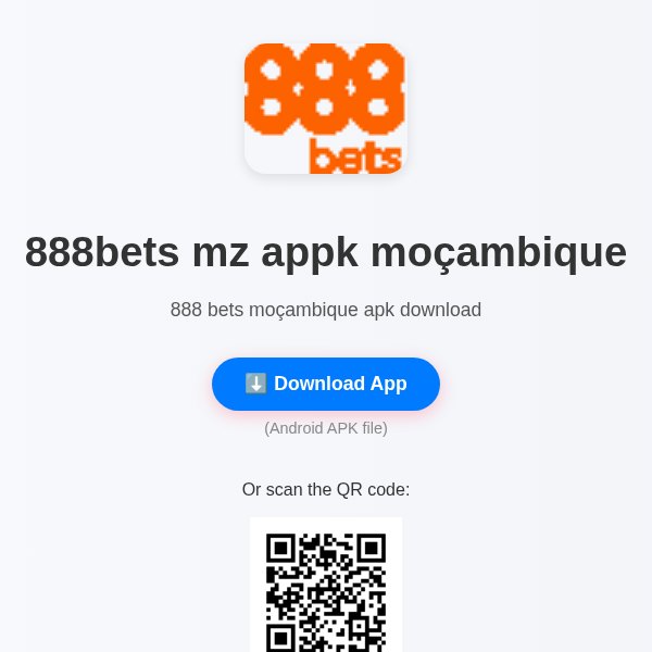 Página de um construtor de apps de terceiros com uma app chamada 888bets mz appk moçambique e um código QR para descarregar