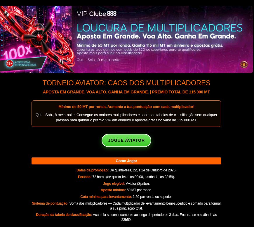 Torneio de Aviator Loucura de Multiplicadores da 888Bets, de 22 a 24 de Outubro de 2026, com 115.000 MT em prémios para jogadores VIP