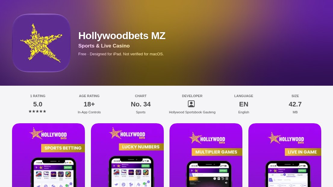 Ficha da app Hollywoodbets MZ na App Store de Moçambique, com 5 estrelas, classificação 18+, n.º 34 em Desporto, programador Hollywood Sportsbook Gauteng e 42,7 MB